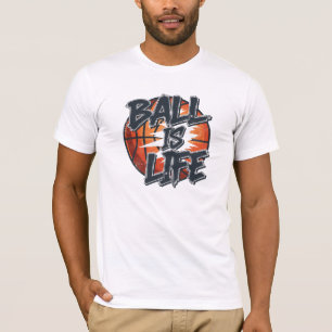 Ball is Life Basketbal Sport & Streetwear Graphi T-shirt