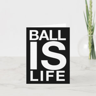 Ball is Life Logo voor basketbalfans en -spelers Kaart
