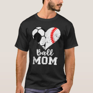 Ball Ma Heart Funny Baseball Soccer Moederdag T-shirt