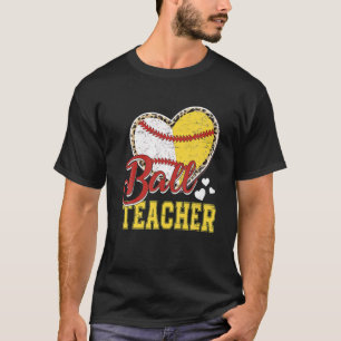 Ball mam leraar Baseball Softball Team Sports Mot T-shirt