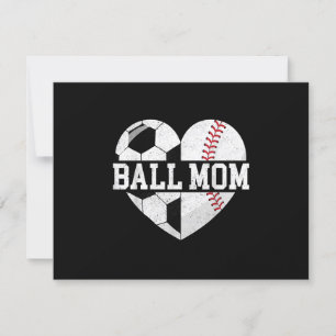 Ball mam Shirt Heart Funny Baseball Soccer Mam RSVP Kaartje