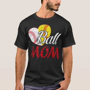 Ball mam Softball Baseball Funny for Women Softbal T-shirt