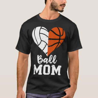 Ball mama Heart Funny Volleyball Basketball mama T-shirt