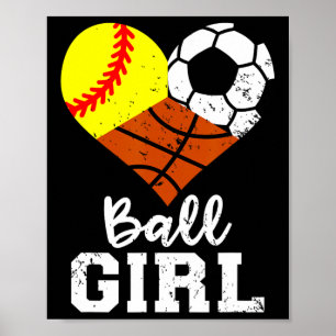 Ball Meisje Fun Softbal Voetbal Basketbal Meisje Poster
