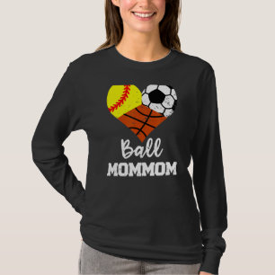Ball Mommom Heart Softball Basketball mama T-shirt