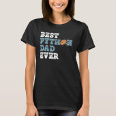 Ball Python Dad for Banana Ball Python Owner T-shirt (Voorkant)