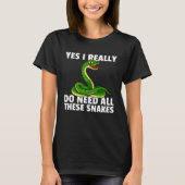 Ball Python Snake For Boa Owner 1 T-shirt (Voorkant)