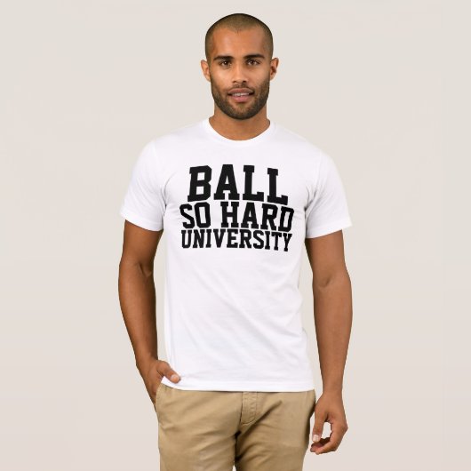 Ball zo hard t-shirt (Voorkant volledig)