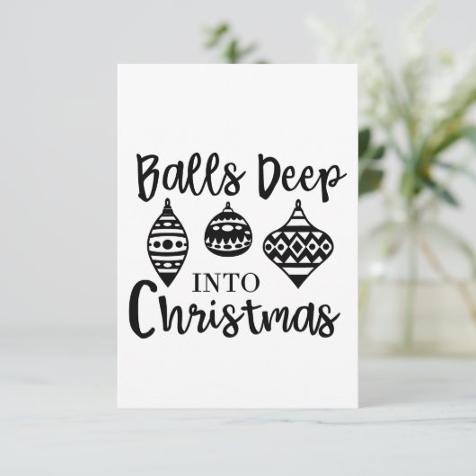 Ballen diep in de kerst Grappige kerst Kerstmis Kaart (Staand voorkant)