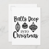 Ballen diep in de kerst Grappige kerst Kerstmis Uitnodiging Briefkaart (Voorkant / Achterkant)