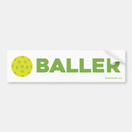 Baller Pickleball Bumpersticker