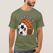 Baller Sport Fan T-shirt (Voorkant)