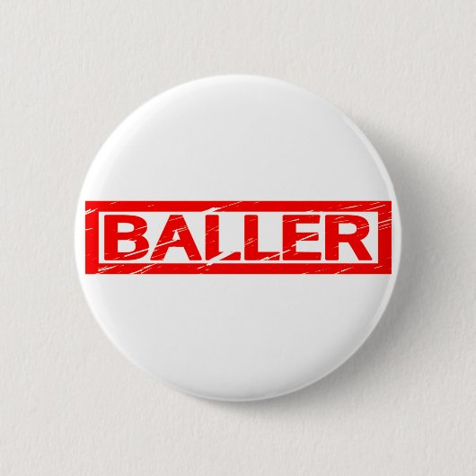 Baller Stamp Ronde Button 5,7 Cm (Voorkant)