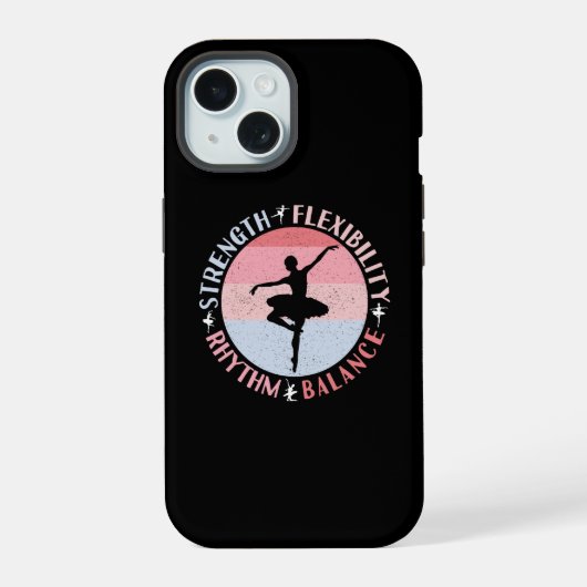 Ballerina Balletdanser - Mentaliteit Waarden iPhone 15 Case (Achterkant)