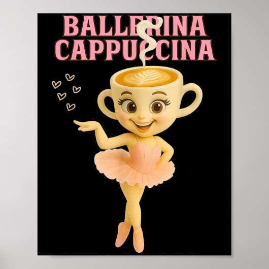 Ballerina Cappuccina Italian Brainrot Meme Kinder Poster (Voorkant)