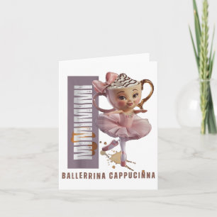 Ballerina Cappuccino Italian Brainrot Meme Humor G Kaart