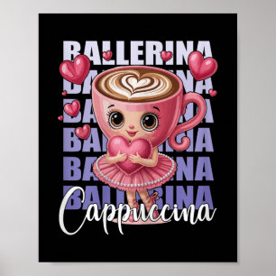 Ballerina cappuccino - met een roze hart in haar o poster