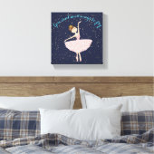 ballerina citeert dat je geen vleugels nodig hebt  canvas afdruk (Insitu (Slaapkamer))