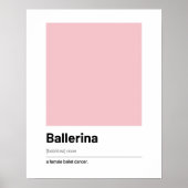 Ballerina Definition Poster - Moderne kunst Print (Voorkant)