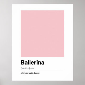 Ballerina Definition Poster - Moderne kunst Print