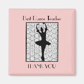 Ballerina - Leraar Waardering Dank U Magneet (Voorkant)