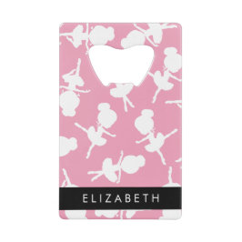 Ballerina Pattern, Ballet Meisjes, Dans, Jouw naam Creditkaart Flessenopener