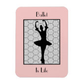 Ballerina Silhouette Ballet is het leven Magneet (Verticaal)