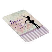 Ballerina Silhouette danst uw troebels weg Magneet (Rechterzijde)