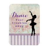 Ballerina Silhouette danst uw troebels weg Magneet (Verticaal)