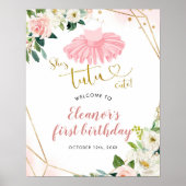 Ballerina Tutu First Birthday Welcome Sign. Poster (Voorkant)