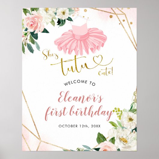 Ballerina Tutu First Birthday Welcome Sign. Poster (Voorkant)