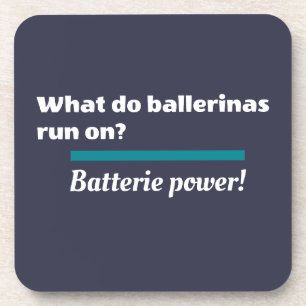 Ballerinas Ballet Dance Joke Batterie Bier Onderzetter