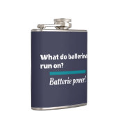 Ballerinas Ballet Dance Joke Batterie Heupfles (Rechts)