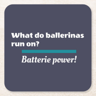 Ballerinas Ballet Dance Joke Batterie Kartonnen Onderzetters