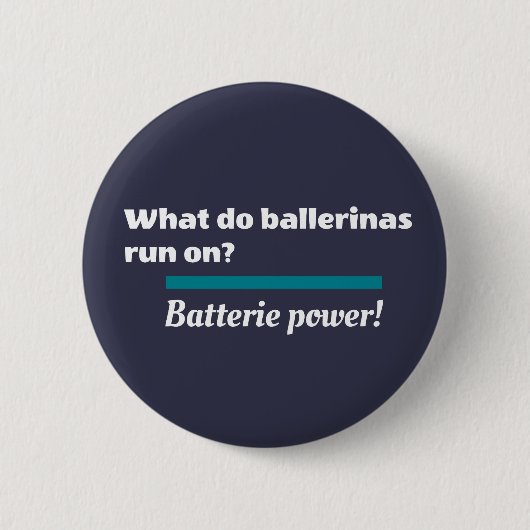 Ballerinas Ballet Dance Joke Batterie Ronde Button 5,7 Cm (Voorkant)