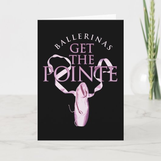 Ballerinas Haal de Pointe Kaart (Voorkant)