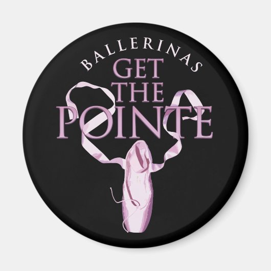 Ballerinas Haal de Pointe Magneet (Voorkant)
