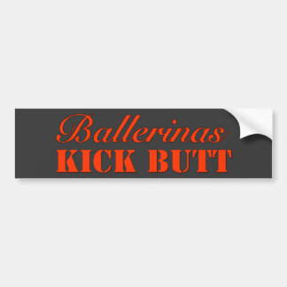 Ballerina's Slaan Hard Bumpersticker