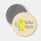Ballet Chick Tekst Magneet (Voorkant / Achterkant)
