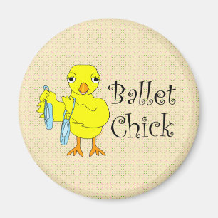 Ballet Chick Tekst Magneet