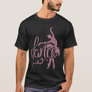 Ballet Dance Ballerina Women Girls Kids T-shirt