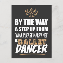 Ballet Dancer is de Ultimate in Appeal. Leuk cadea Briefkaart