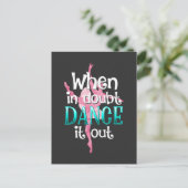 Ballet Dancer Quote Dancing Pirouette Ballerina Briefkaart (Staand voorkant)
