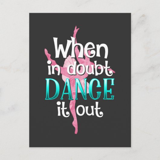 Ballet Dancer Quote Dancing Pirouette Ballerina Briefkaart (Voorkant)