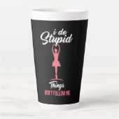 Ballet Dancer volgt mij niet Latte Mok (Voorkant)
