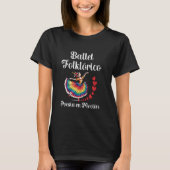 Ballet Folklorico Dancer Mexico Traditioneel Mexic T-shirt (Voorkant)