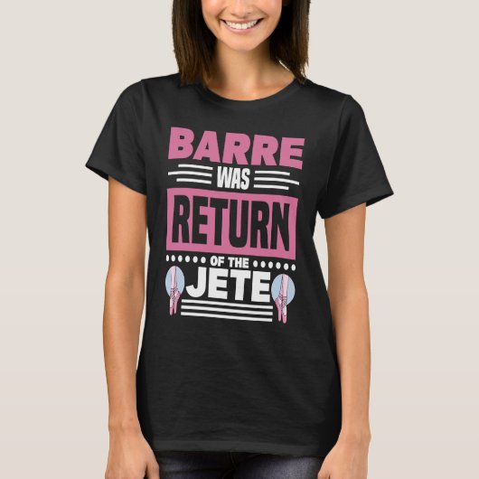 Ballet for Ballet dancers & ballerinas 2 T-shirt (Voorkant)