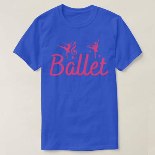 Ballet Funny Ballerina voor Ballet loverballet dan T-shirt (Design voorkant)