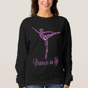 Ballet Girl Ballerina Girl Ballet Dance is levensa Trui