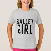 BALLET GIRL T-SHIRL T-SHIRT (Voorkant)